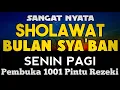 Lagu SHOLAWAT PENARIK REZEKI PALING DAHSYAT, Sholawat Nabi Muhammad SAW, SALAWAT JIBRIL PALING MERDU