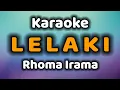 Download Lagu LELAKI Karaoke Rhoma Irama
