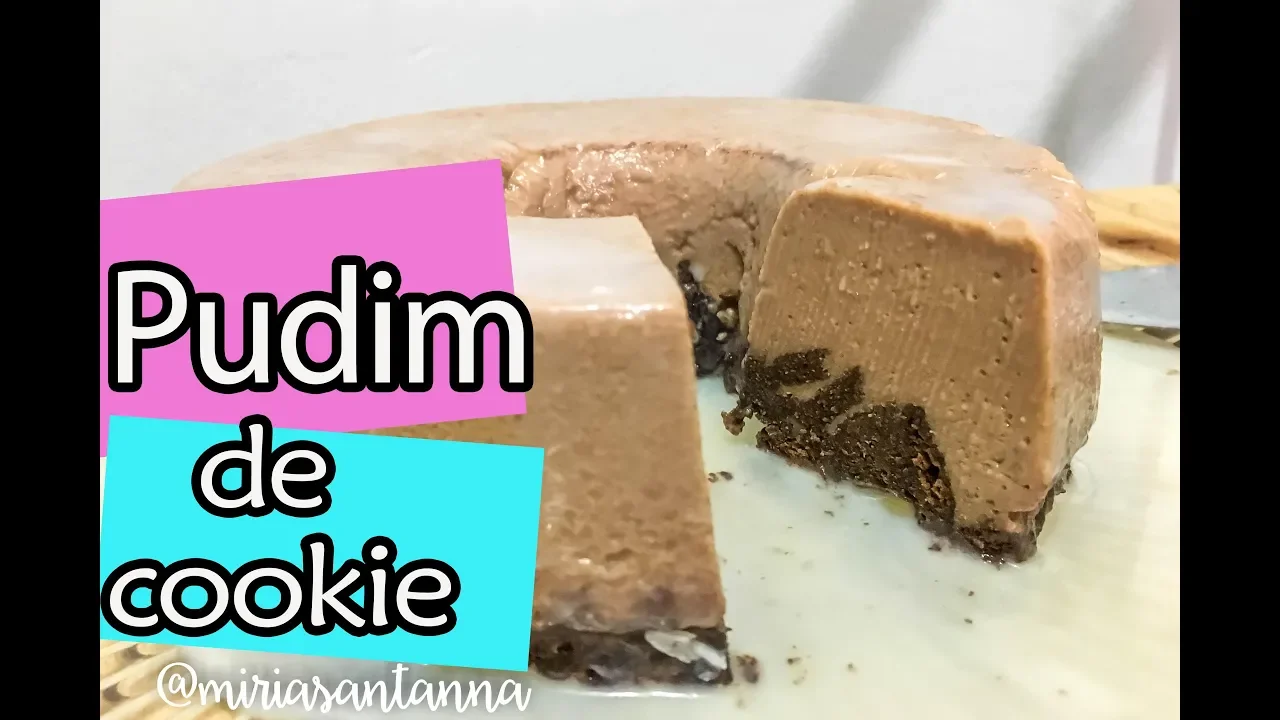 PUDIM DE COOKIE DE CHOCOLATE COMO FAZER PUDIM DE COOKIE DE CHOCOLATE RECEITA DE PUDIM