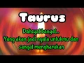 💞 Taurus ✨ Dahsyat banget...Yang akan jadi nyata untukmu dan sangat mengharukan 🌷