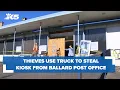 Thieves use truck to steal kiosk from Ballard post office