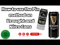 How to use the pin method on cans so you can use the Nitrosurge device