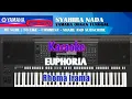 Lagu Euphoria Karaoke Rhoma Irama Yamaha Psr s770