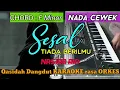 Download Lagu SESAL TIADA BERILMU - Nasida Ria Versi Qasidah Dangdut KARAOKE rasa ORKES Yamaha PSR S970
