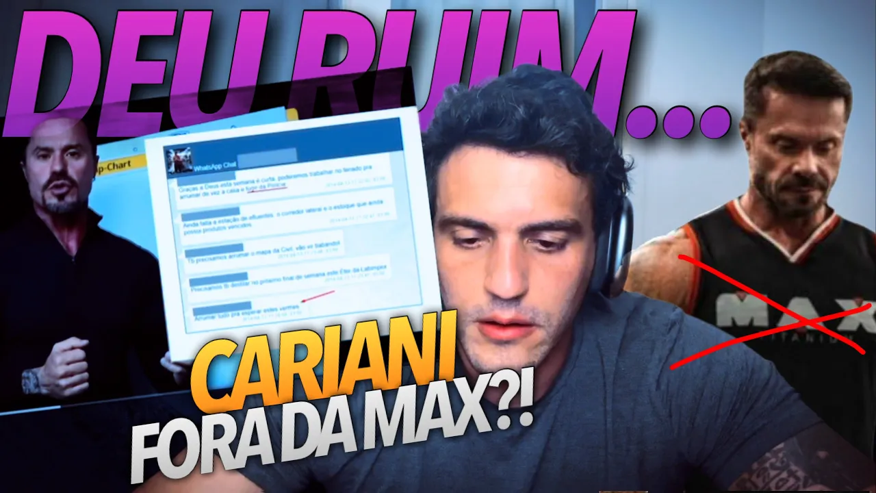 CARIANI FORA DA MAX + REACT do ESCLARECIMENTO