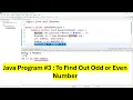 Java Program - To Find Odd Or Even number Entered by User Java simple Program
