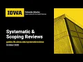 Systematic and Scoping Reviews
