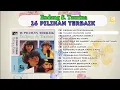 Lagu KOLEKSI LAGU TERBAIK ENDANG S TAURINA - ALBUM NOSTALGIA KENANGAN