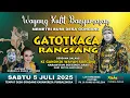 Download Lagu LIVE Wayang Kulit Banyumasan || Ki Gandhik Wayah Soegino Lakon Gatotkaca Rangsang || 05-06-2025