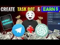 Create Telegram Task Earn Bot Mobile Full Course ChatGPT Free Hosting 2026