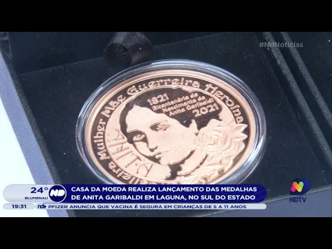 Casa da moeda realiza lançamento das medalhas de Anita Garibaldi em Laguna