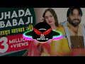 Lagu JHADA_BABA_JI_SURENDR_ROMIO HARYANVI_SONG_REMIX_DJ DEEP_HARYANA_SE_DEEP_IS_MIXING