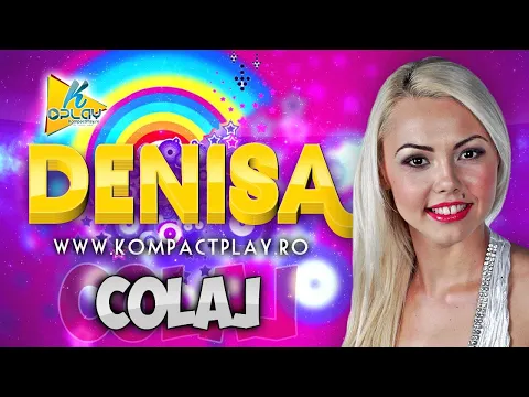 Download MP3 Denisa - COLAJ Manele  (Music summer Mix ) k-play (Manele Hit)noi