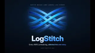 LogStitch Read Lambda Logs the Way You Actually Debug