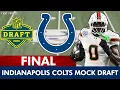 FINAL Indianapolis Colts Mock Draft 2026 NFL Draft