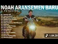Download Lagu NOAH X PETERPAN FULL ALBUM || LAGU HITS 2025