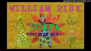 william risk ngafa tribute mix 