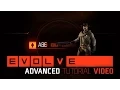 Evolve Abe Advanced Tutorial