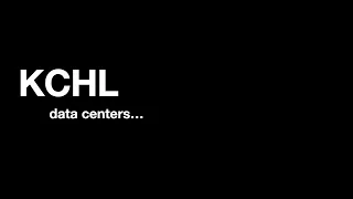 KCHL - data centers