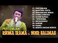Download Lagu PERTEMUAN - RHOMA IRAMA \u0026 NOER HALIMAH - Raja Dangdut Indonesia