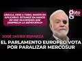 The European Parliament votes to paralyze MERCOSUR