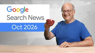 Google Search news with platform properties, multimodal Search & AI Features (Q4 ‘26)