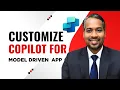 Customize Copilot for Model Driven APP