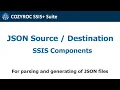 JSON Source Destination SSIS components for parsing JSON files and generating of JSON files