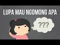 Download Lagu Kenapa Kita Suka Lupa Mau Ngomong Apa?