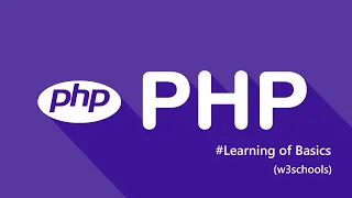 PHP - Learning basics of PHP with w3schools