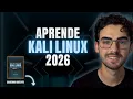 Curso KALI LINUX COMPLETO 2026 Aprende HACKING ETICO