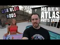 USA Vlog - Photographing Ms Bikini Atlas 2019 Scarlett O Connor GBO Pro