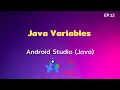 Android Studio Tutorial EP 12 Java Variables Control C