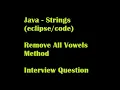 Intro Java - Remove All Vowels Methods