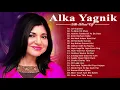 Download Lagu Best Of Alka Yanik | Hindi Romantic Melodies SOngs Alka Yagnik 2020 | Golden Hits | 90's Evergreen