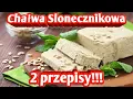 Download Lagu 404. Chałwa słonecznikowa 2 przepisy pyszna!!!