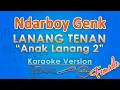 Download Lagu Ndarboy Genk - Lanang Tenan FEMALE (Karaoke) by GMusic