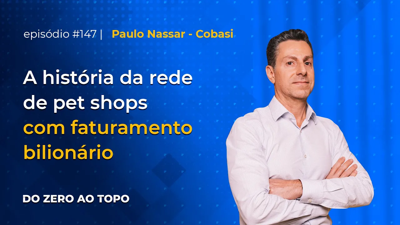 Cobasi: a rede de pet shops com faturamento bilionário