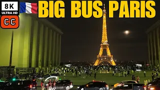 8K Big Bus Paris Eiffel Tower Night Tour R