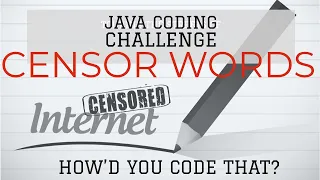 Censor Words Java Coding Challenge Edabit How d You Code That