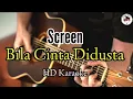 Download Lagu Screen - Bila Cinta Didusta (karaoke) @HMC82