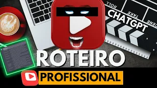 COMO CRIAR ROTEIRO PROFISSIONAL PARA VÍDEOS COM CHATGPT
