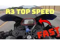 Yamaha R3 TOP SPEED faster than you d think