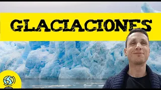 Glaciaciones 🧊 que son?