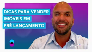 Como vender imóveis em PRÉ-LANÇAMENTO