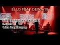 Download Lagu ELLO FEAT DEWA 19 - FULL ALBUM (Tanpa Iklan)