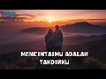 Download Lagu MENCINTAIMU ADALAH TAKDIRKU 🎵🎵#music 