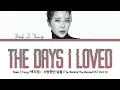 Baek Z Young (백지영) - The Days I Loved (The World of the Married OST Part 6) LYRICS Han/Rom/Eng