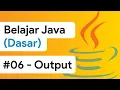 - Output