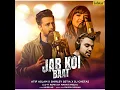 Jab Koi Baat (Lo Fi Remix) - Atif Aslam, Shirley Setia, DJ Chetas & Mann Taneja